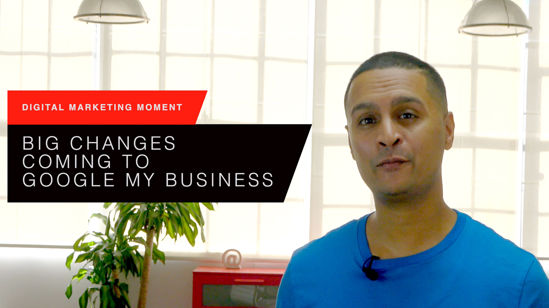 Big Changes Coming to Google My Business