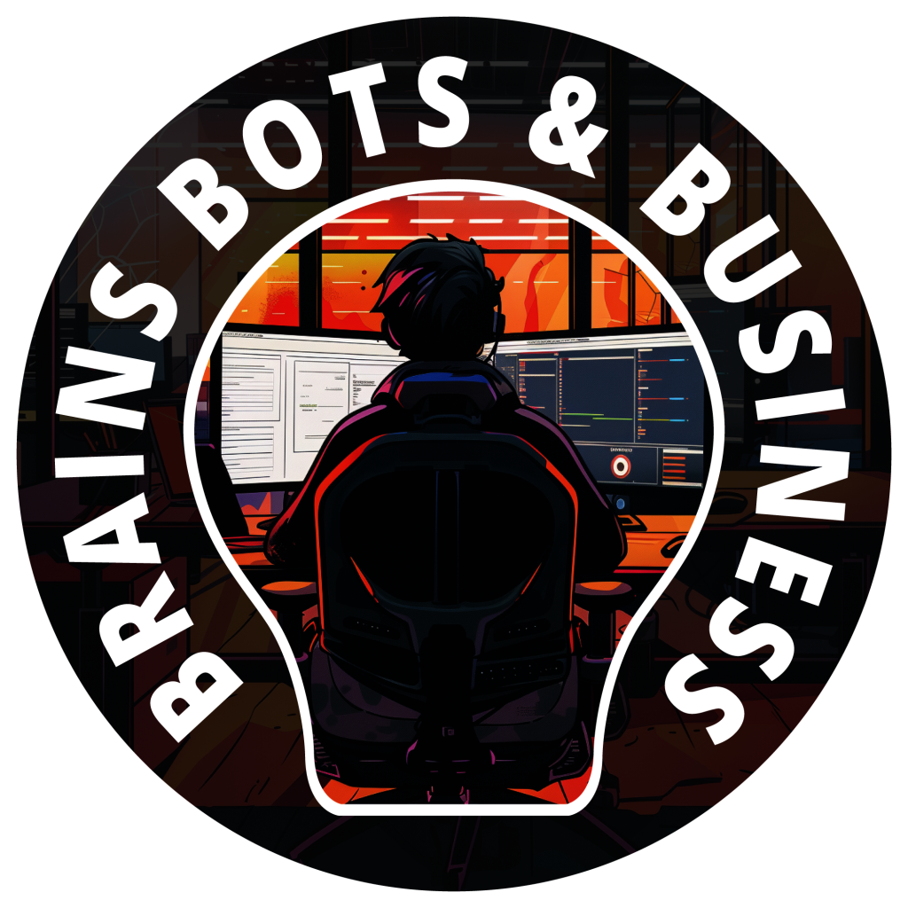 Brains, Bots & Business
